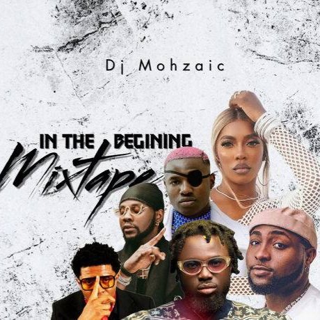 DJ Mohzaic In The Beginning Mixtape